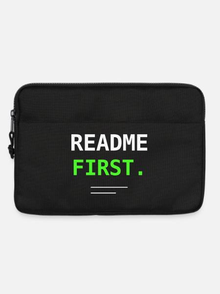 README First Programmer IT Humor Nerd Gift! - Laptop bag 13" - black