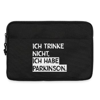 Ich trinke nicht, ich habe Parkinson. - Laptoptasche 13" - Schwarz - Vorne
