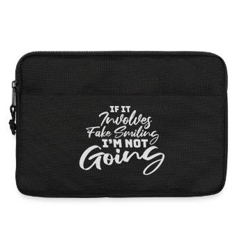 If It Involves Fake Smiling I'm Not Going Spruch - Laptoptasche 13" - Schwarz - Vorne