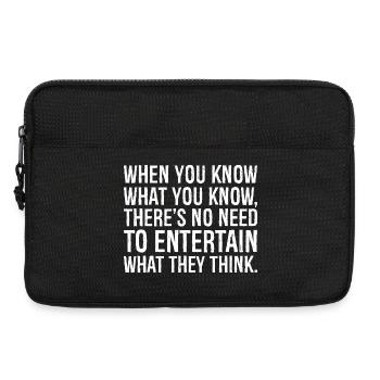 when you know what you know there's no need to - Laptoptasche 13" - Schwarz - Vorne