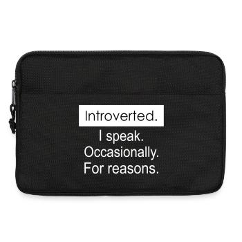Introvertiert. Ich spreche gelegentlich aus bestimmten Gründen. - Laptoptasche 13" - Schwarz - Vorne