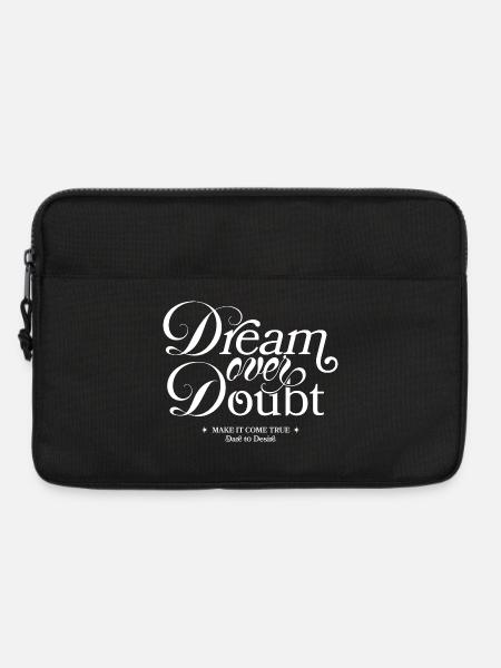 Dream Over Doubt Script Typo - Laptoptasche 13" - Schwarz