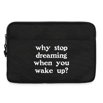 Why stop dreaming? (dark) - Laptop bag 13" - black - Front
