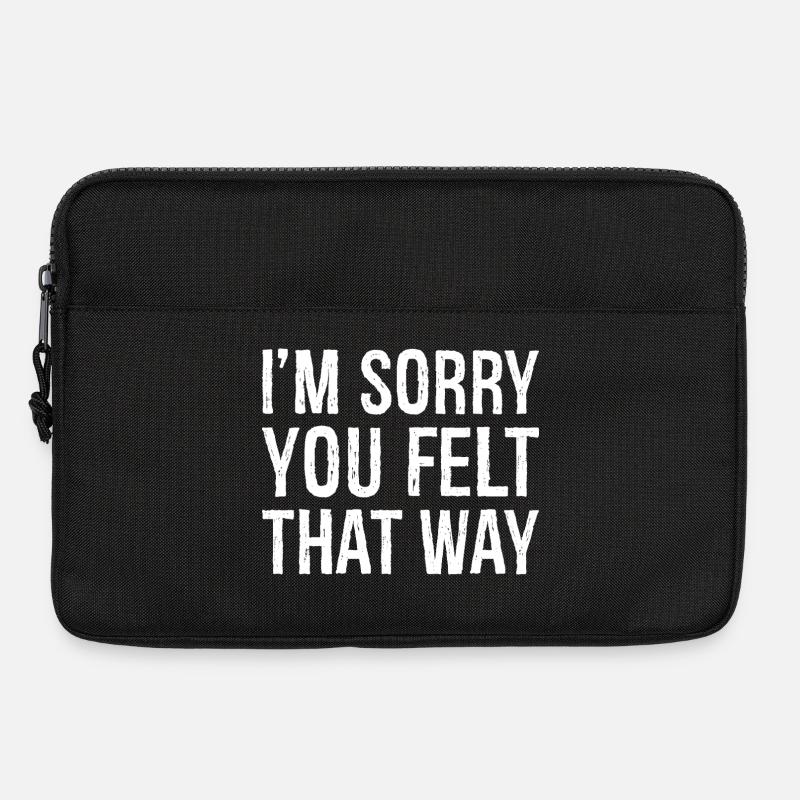 Es tut mir leid, dass du so gefühlt hast - Laptoptasche 13" - Schwarz