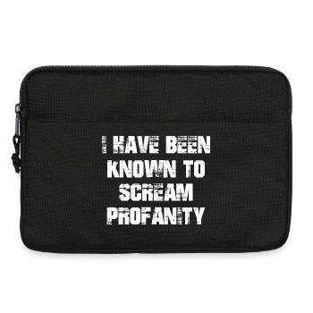 I have been known to scream profanity - Laptoptasche 13" - Schwarz - Vorne
