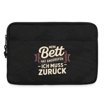 Mein Bett hat angerufen – Ich muss zurück - Laptoptasche 13" - Schwarz - Vorne