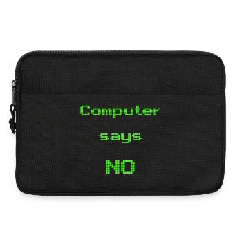 Computer sagt nein - Laptoptasche 13" - Schwarz - Vorne