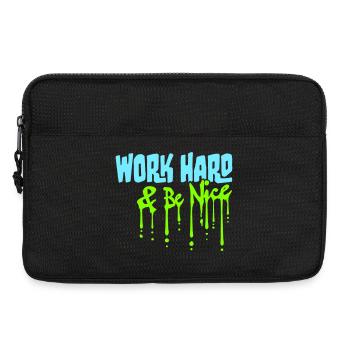 Work Hard Be Nice Motivation Positive Spirit Quote - Laptop bag 13" - black - Front