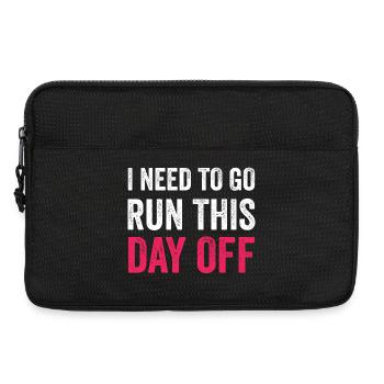 I Need To Go Run This Day Off - Laptop bag 13" - black - Front