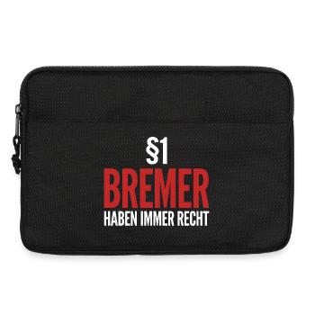 Bremer Spruch §1 Haben Immer Recht - Laptoptasche 13" - Schwarz - Vorne