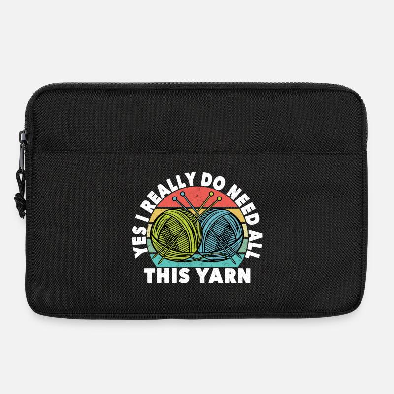 Yes I really do need all this yarn Knitter crochet - Laptoptasche 13" - Schwarz