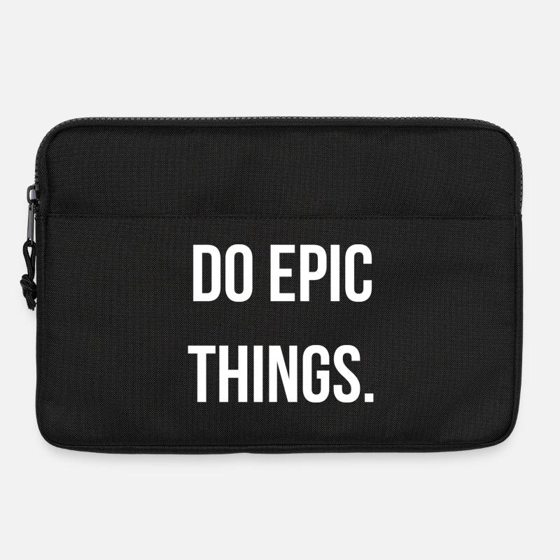 DO EPIC THINGS. | Greyline Official - Laptoptasche 13" - Schwarz