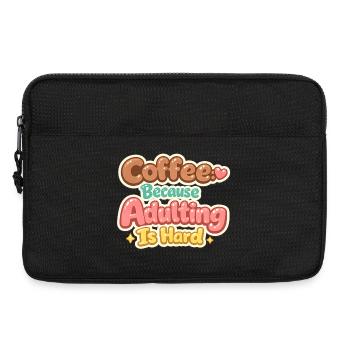 Kaffee, weil Erwachsenwerden schwer ist – Lustiges - Laptoptasche 13" - Schwarz - Vorne