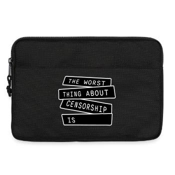 The Worst Thing About Censorship Is Lustig Ironie - Laptoptasche 13" - Schwarz - Vorne
