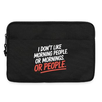 Morgenmuffel Don't Like Morning People Müde Büro - Sacoche pour ordinateur portable 13 pouces - noir - Devant