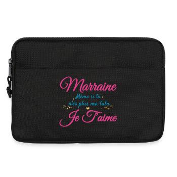 Marraine, même si tu n'es plus ma tata, je t'aime - Sacoche pour ordinateur portable 13 pouces - noir - Devant