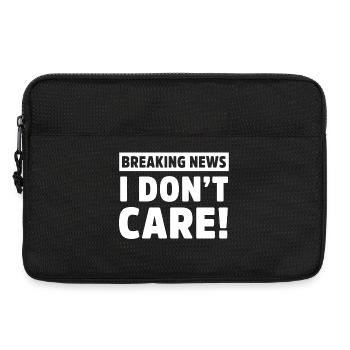 Breaking News Je m’en fiche Mème sarcastique drôle - Sacoche pour ordinateur portable 13 pouces - noir - Devant