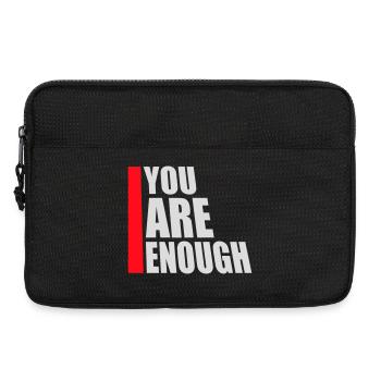You Are Enough Selbstliebe Motivationsspruch Zitat - Laptoptasche 13" - Schwarz - Vorne