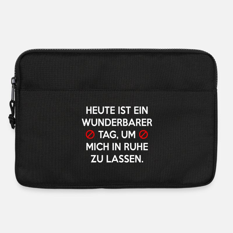 HEUTE IST EIN WUNDERBARER TAG, UM MICH IN RUHE ZU - Laptoptasche 13" - Schwarz