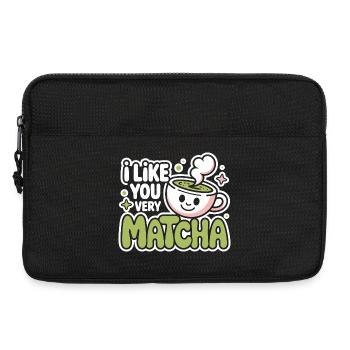 Matcha Tea Saying Green Tea Like You Very Matcha - Laptop bag 13" - black - Front