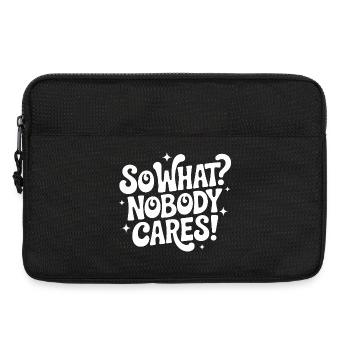 So What Nobody Cares - Laptop bag 13" - black - Front