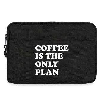 Coffee is the only plan - Laptop bag 13" - black - Front