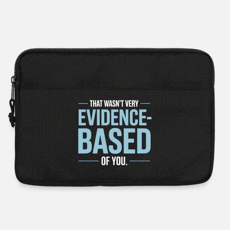 That Wasn't Evidence Based Medizin Labor Nerd Arzt - Laptoptasche 13" - Schwarz
