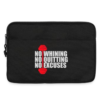 No Whining No Quitting No Excuses Gym Motivation - Laptoptasche 13" - Schwarz - Vorne