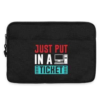 Just Put In A Ticket Graphic - Laptop bag 13" - black - Front