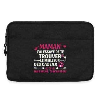 Maman Meilleur Cadeau Humour Tu M As Déjà - Sacoche pour ordinateur portable 13 pouces - noir - Devant