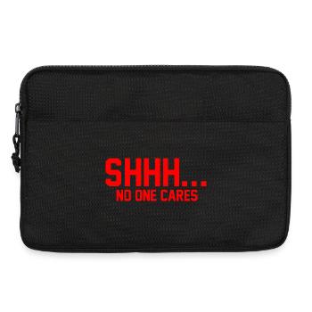CHUT... Personne ne s’en soucie - Sacoche pour ordinateur portable 13 pouces - noir - Devant