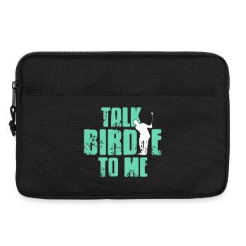 Talk Birdie to Me Funny Golf Phrase Humor - Laptop bag 13" - black - Front