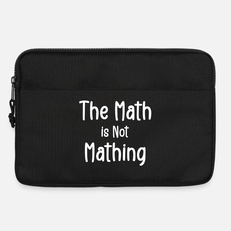 Die Mathematik ist keine Mathematik - Laptoptasche 13" - Schwarz