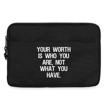 your worth is who you are not what you have - Laptop bag 13" - black - Front