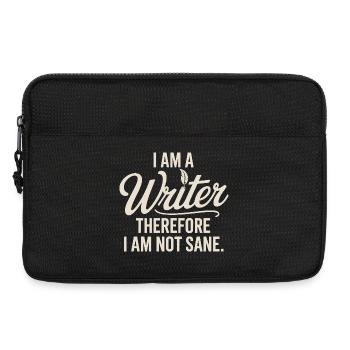 I Am a Writer Therefore I Am Not Sane Quote Poe - Sacoche pour ordinateur portable 13 pouces - noir - Devant