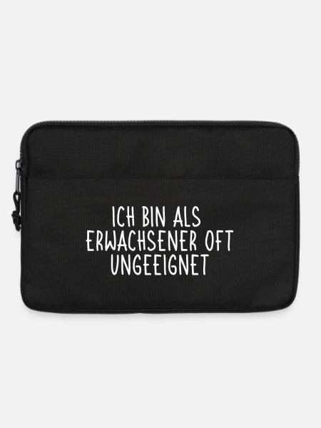 Ich bin als Erwachsener oft ungeeignet - Laptoptasche 13" - Schwarz