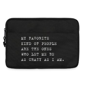 Crazy People – Funny Saying About People - Laptop bag 13" - black - Front