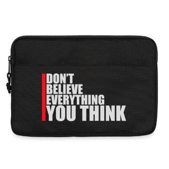 Don't Believe Everything You Think Saying Wisdom - Laptop bag 13" - black - Front