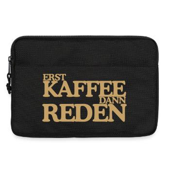 Erst Kaffee dann reden Lustiges Retro Design - Laptoptasche 13" - Schwarz - Vorne