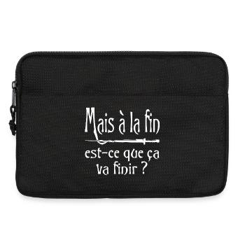 Mais à la fin, est-ce que ça va finir ? citation - Sacoche pour ordinateur portable 13 pouces - noir - Devant