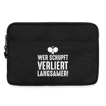 Dicton de ping-pong : Qui perd le plus lentement - Sacoche pour ordinateur portable 13 pouces - noir - Devant