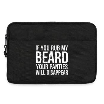 Wenn du meinen Bart reibst, verschwindet dein Höschen - Laptoptasche 13" - Schwarz - Vorne