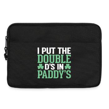 Ich habe die doppelten D's in Paddy's St. Patrick's geschrieben - Laptoptasche 13" - Schwarz - Vorne