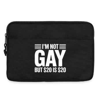 I'm not Gay, but 20$ is 20$- Funny Gen Alpha Slang - Laptop bag 13" - black - Front