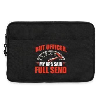 Aber Officer, mein GPS zeigte Full Send Racing - Laptoptasche 13" - Schwarz - Vorne