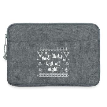 Most likely to knit all night - Laptoptasche 13" - Grau meliert - Vorne