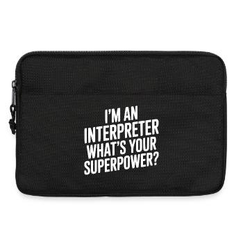 I'm an Interpreter What's Your Superpower? - Laptop bag 13" - black - Front