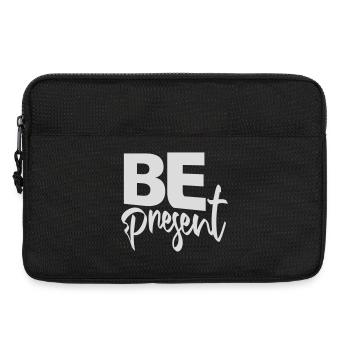 Be present at the moment here and now Quote Text - Laptop bag 13" - black - Front