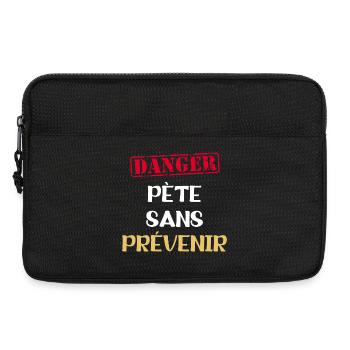 Humour danger pète sans prévenir prout -beauf caca - Sacoche pour ordinateur portable 13 pouces - noir - Devant