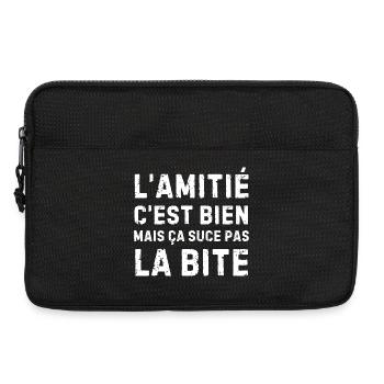 L’amitié c’est bien… humour drôle pour amis - Sacoche pour ordinateur portable 13 pouces - noir - Devant